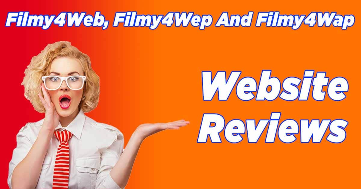 Filmy4Wep: A Deep Dive Into the World of Pirated Movie Websites and Their Impact